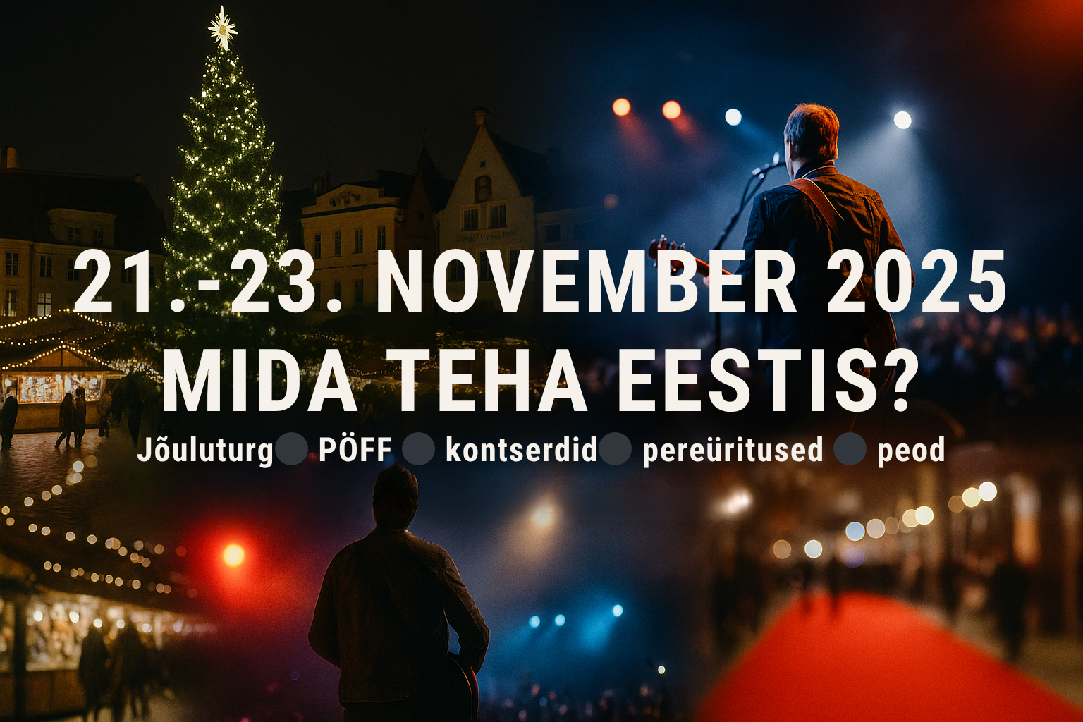 21.–23. november 2025: 23 põnevat üritust üle Eesti (Tallinn, Tartu, Pärnu)