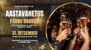 Aastavahetus Rannas – Surf’n’Soul 2025/26 (Pärnu)